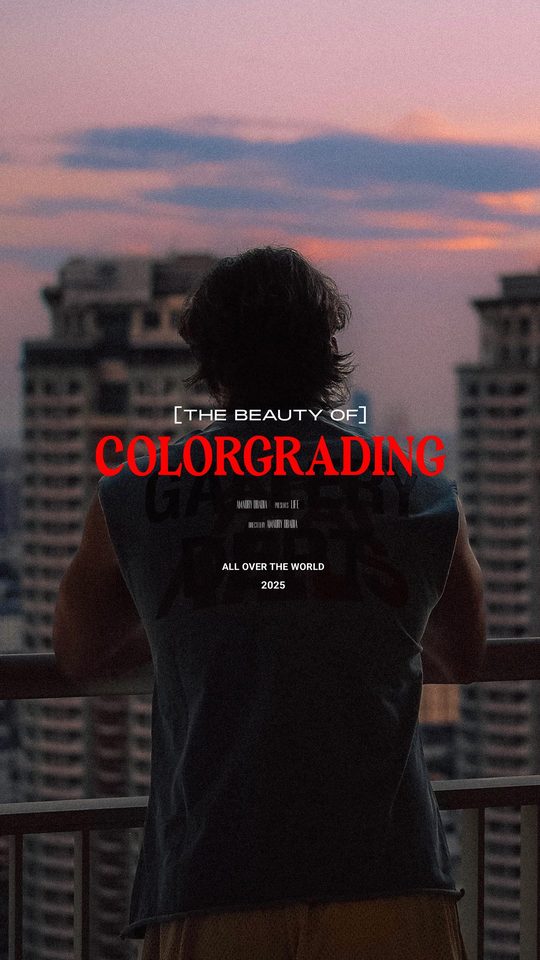 THE BEAUTY OF COLORGRADING