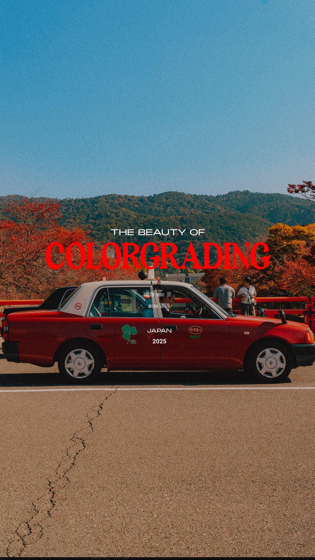THE BEAUTY OF COLORGRADING